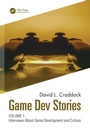 Cover: Game Dev Stories Volume 1 - CRC Press