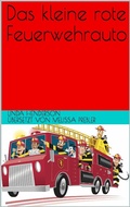 Cover: Der kleine, rote Spritzenwagen - Babelcube Inc.