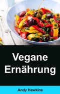 Cover: Vegane Ern&auml;hrung: - Babelcube Inc.