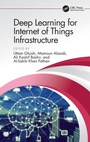 Cover: Deep Learning for Internet of Things Infrastructure - CRC Press