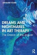 Bild: Dreams and Nightmares in Art Therapy - Routledge