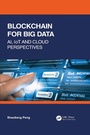 Cover: Blockchain for Big Data - CRC Press