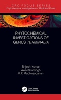 Cover: Phytochemical Investigations of Genus Terminalia - CRC Press