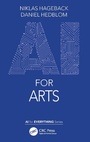 Cover: AI for Arts - CRC Press