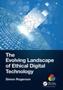 Cover: The Evolving Landscape of Ethical Digital Technology - Auerbach