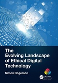 Cover: The Evolving Landscape of Ethical Digital Technology - Auerbach
