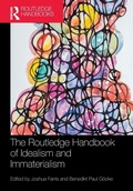 Cover: The Routledge Handbook of Idealism and Immaterialism - Routledge
