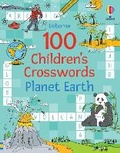 Cover: 100 Children's Crosswords: Planet Earth - Usborne Publishing Ltd