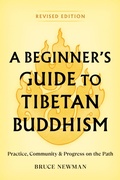 Cover: A Beginner's Guide to Tibetan Buddhism - Snow Lion Publications
