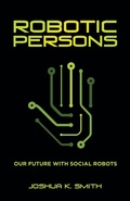Cover: Robotic Persons - WestBow Press