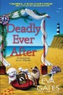Cover: Deadly Ever After - Crooked Lane Books