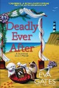 Cover: Deadly Ever After - Crooked Lane Books