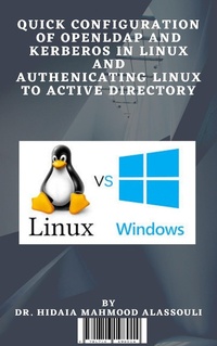Abbildung von: Quick Configuration of Openldap and Kerberos in Linux and Authenicating Linux to Active Directory - Lulu.com