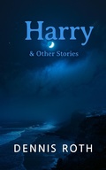 Cover: Harry & Other Stories - Five Square Press