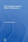 Cover: The Routledge Guide to William Shakespeare - Routledge