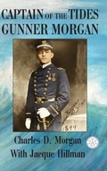 Cover: Captain of the Tides Gunner Morgan - The HillHelen Group LLC