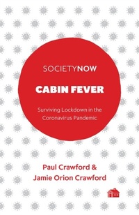 Abbildung von: Cabin Fever - Emerald Publishing Limited