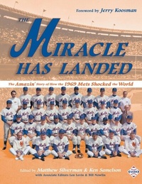 Enlarge image Cover: The Miracle Has Landed - Society for American Baseball Research