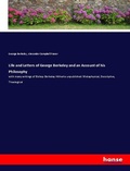 Cover: Life and Letters of George Berkeley and an Account of his Philosophy - Hansebooks