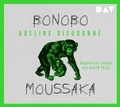 Cover: Bonobo Moussaka - Der Audio Verlag
