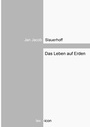 Cover: Das Leben auf Erden - Books on Demand