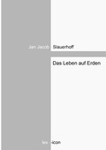 Cover: Das Leben auf Erden - Books on Demand