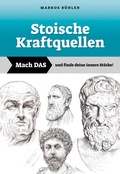 Cover: Stoische Kraftquellen - Mach das