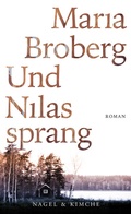Cover: Und Nilas sprang - Nagel & Kimche
