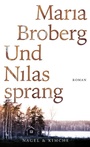 Cover: Und Nilas sprang - Nagel & Kimche