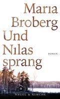 Cover: Und Nilas sprang - Nagel & Kimche