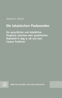 Abbildung von: Die lukanischen Paulusreden - Evangelische Verlagsanstalt