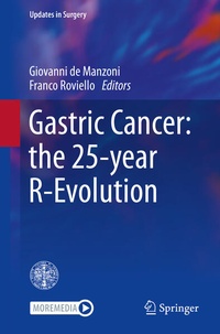 Enlarge image Cover: Gastric Cancer: the 25-year R-Evolution - Springer