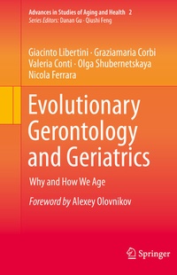 Enlarge image Cover: Evolutionary Gerontology and Geriatrics - Springer