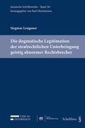 Bild: Die dogmatische Legitimation der strafrechtlichen Unterbringung geistig abnormer Rechtsbrecher - Verlag &Ouml;sterreich