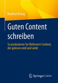 Abbildung von: Guten Content schreiben - Springer Gabler