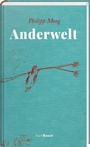 Cover: Anderwelt - Karl Rauch Verlag GmbH & Co. KG