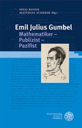 Cover: Emil Julius Gumbel. Mathematiker - Publizist - Pazifist - Universit&auml;tsverlag Winter