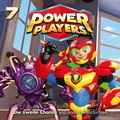 Cover: Power Players / 07: Die zweite Chance und andere Geschichten - Universal Music