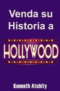 Cover: Venda su Historia a Hollywood: - Babelcube Inc.