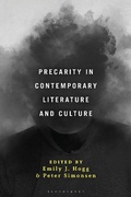 Cover: Precarity in Contemporary Literature and Culture - Bloomsbury Academic