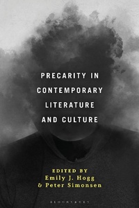 Abbildung von: Precarity in Contemporary Literature and Culture - Bloomsbury Academic