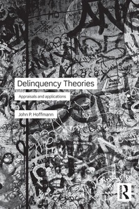 Enlarge image Cover: Delinquency Theories - Routledge