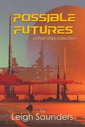Cover: Possible Futures - Lyn Worthen