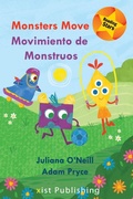 Cover: Monsters Move / Movimiento de Monstruos - Xist Publishing