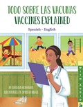 Cover: Vaccines Explained (Spanish-English) - Language Lizard, LLC