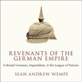 Cover: Revenants of the German Empire - HighBridge Audio