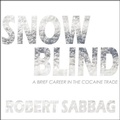 Cover: Snowblind - HighBridge Audio