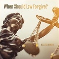 Cover: When Should Law Forgive? - HighBridge Audio