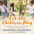 Cover: Let the Children Play - HighBridge Audio