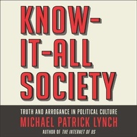 Enlarge image Cover: Know-It-All Society - HighBridge Audio